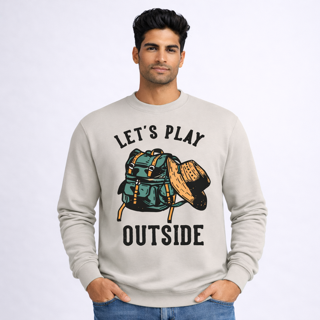 Let's Play Outside Sweatshirt